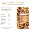 CREMA DE CACAHUATE CON VAINILLA Y CANELA + CREMA DE CACAHUATE 250g